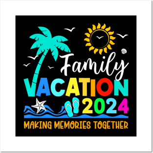 Family Vacation 2024 Making Memories  Summer Posters and Art